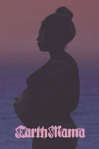 Earth Mama - Toprak Ana izle