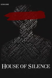 House of Silence izle