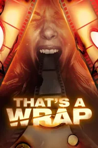 Thats a Wrap izle