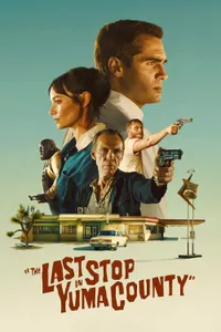 The Last Stop in Yuma County izle